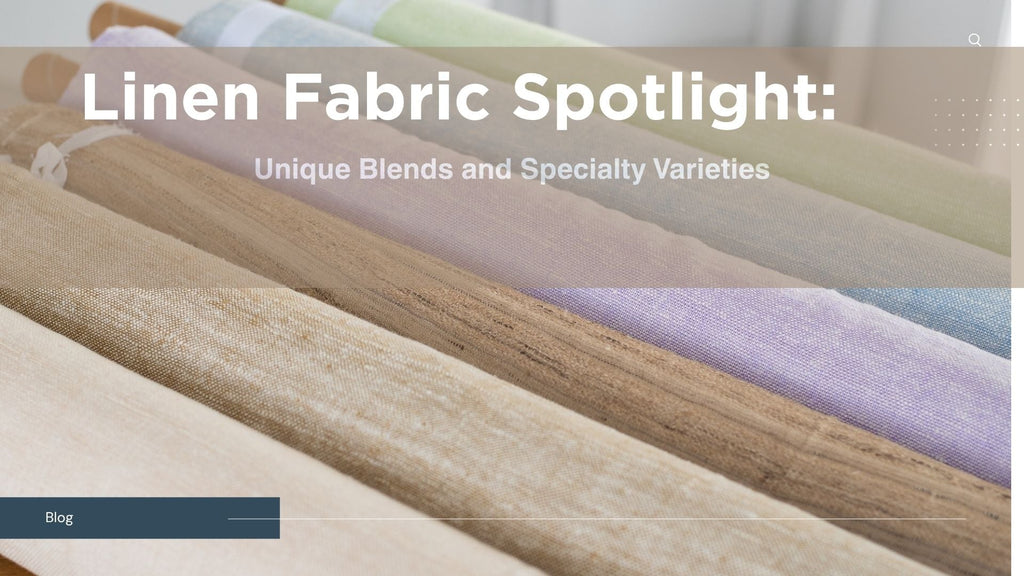 rolls of linen blend fabrics