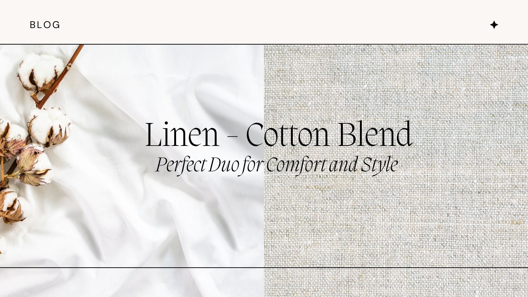 Why Linen and Cotton Blend Fabric are the Perfect Duo for Comfort and Style